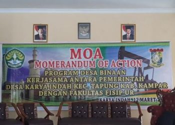 Esok, Desa Karya Indah Akan M.O.A Probindes Dengan Fisip Universitas Riau