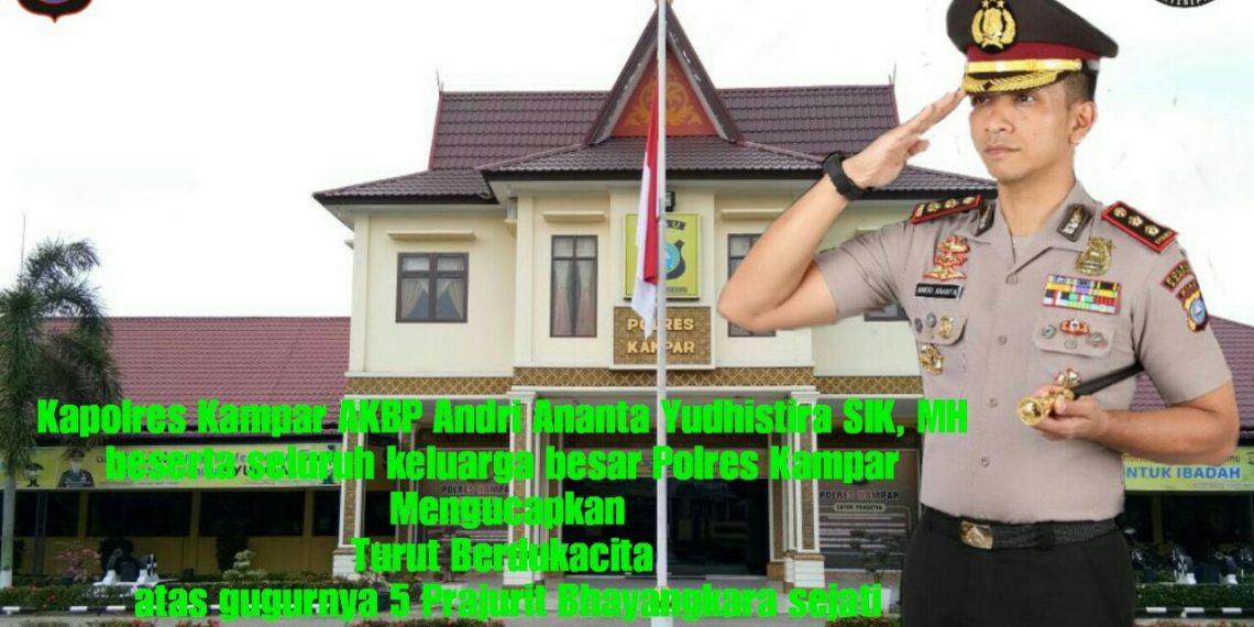 Kapolres dan Keluarga Besar Polres Kampar Sampaikan Ucapan Belasungkawa