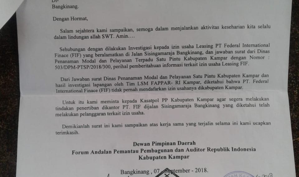 Tidak Taat Aturan, PT. FIF Kampar Dilaporkan LSM FAPPAR RI Ke SatPol PP.