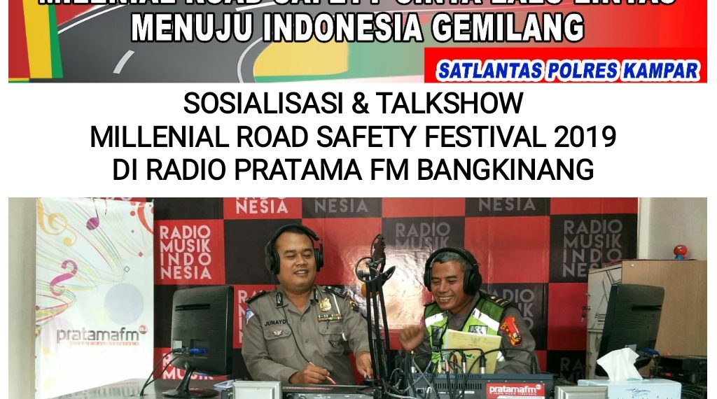 Satlantas Polres Kampar Gencar Promosikan Event Millennial Road Safety Festival 2019