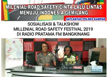 Satlantas Polres Kampar Gencar Promosikan Event Millennial Road Safety Festival 2019